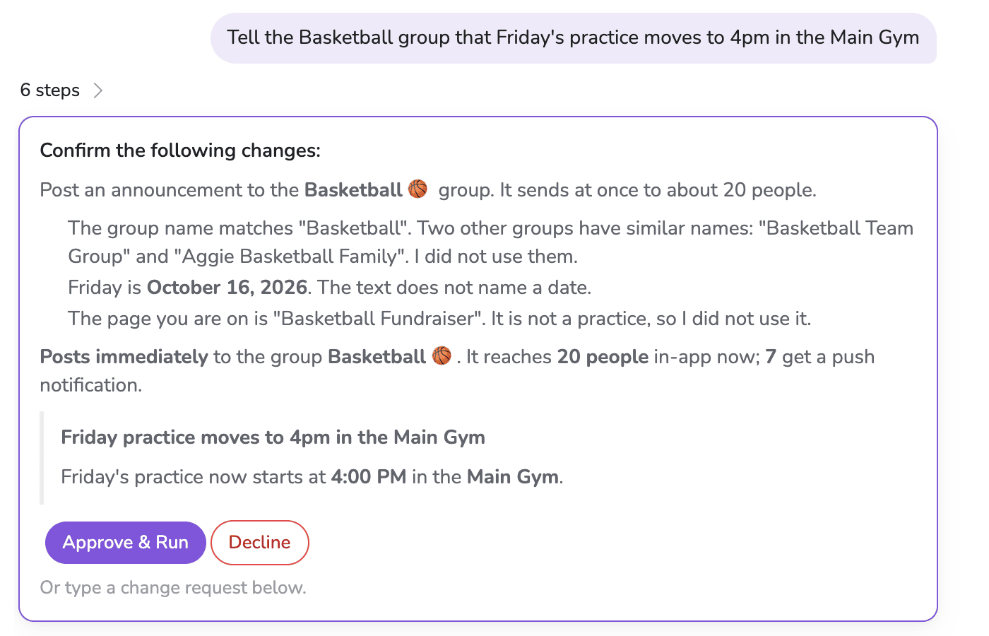 The AI Assistant planning an announcement to the Basketball group, showing the exact text, that it reaches 20 people, and Approve and Run and Decline buttons
